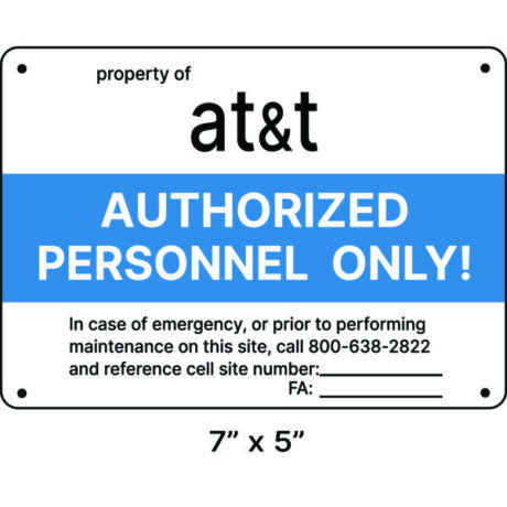AT&T Shelter Signage (Authorized Personnel)