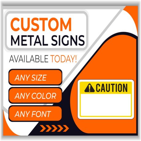Custom Printed Metal Signs - Image 1