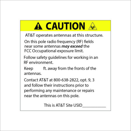 AT&T RF Signage DAS/CRAN (Caution AT&T Operates Antennas At This Structure)